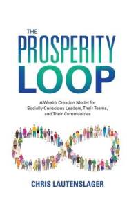The Prosperity Loop av Chris Lautenslager