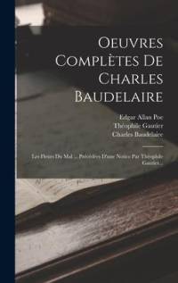 Oeuvres Complètes De Charles Baudelaire av Charles Baudelaire