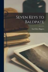 Seven Keys to Baldpate av Earl Derr Biggers