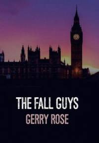 The Fall Guys (Revised Edition) av Gerry Rose