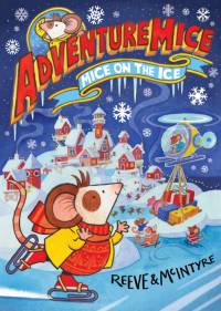 Adventuremice: Mice on the Moon av Philip Reeve