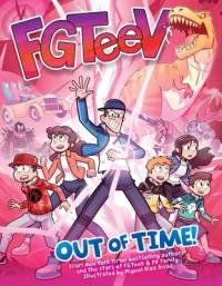 FGTeeV: Out of Time! av FGTeeV