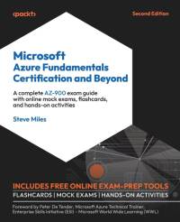 Microsoft Azure Fundamentals Certification and Beyond - Second Edition av Steve Miles