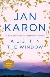 A Light in the Window av Jan Karon