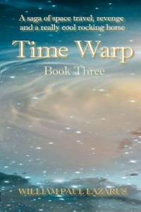 Time Warp: Book Three av William Paul Lazarus