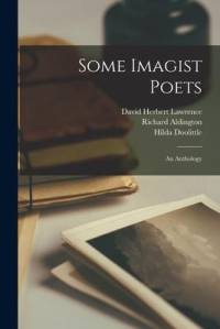 Some Imagist Poets: An Anthology av David Herbert Lawrence