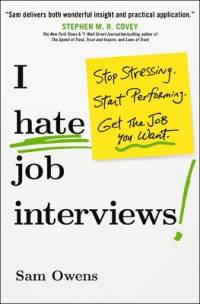 I Hate Job Interviews av Sam Owens
