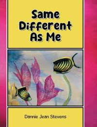 Same Different As Me av Dannie Jean Stevens