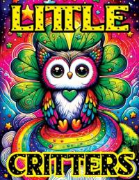 Little Critters av Tone Temptress