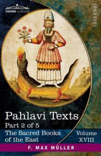 Pahlavi Texts, Part 2 of 5 av F. Max Muller