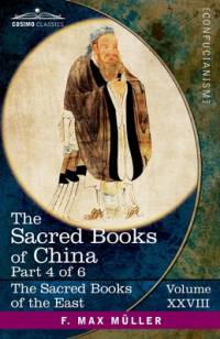 The Sacred Books of China, Part 4 of 6 av F. Max Muller