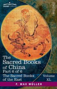 The Sacred Books of China, Part 6 of 6 av F. Max Muller