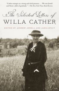 The Selected Letters of Willa Cather av Willa Cather
