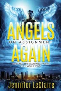 Angels on Assignment Again av Jennifer LeClaire