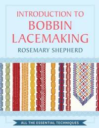 An Introduction to Bobbin Lace Making av Rosemary Shepherd