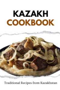 Kazakh Cookbook av Liam Luxe