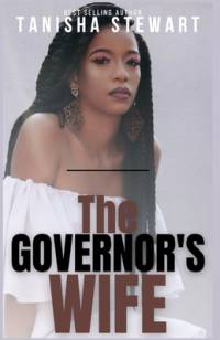 The Governor's Wife av Tanisha Stewart