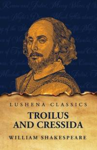 Troilus and Cressida av William Shakespeare