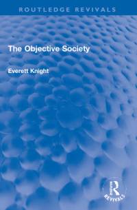 The Objective Society av Everett Knight
