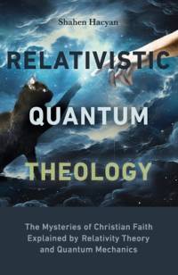 Relativistic Quantum Theology av Shahen Hacyan