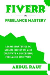 Fiverr Freelance Mastery av Abdul Rauf