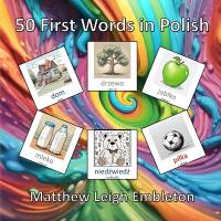 50 First Words in Polish av Matthew Leigh Embleton