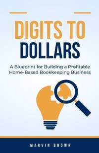 Digits to Dollars av Marvin Brown