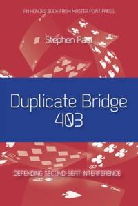 Duplicate Bridge 403 av Stephen Paul