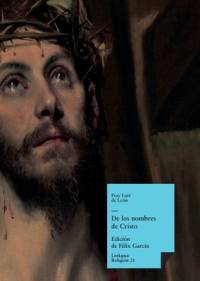 De los nombres de Cristo av Fray Luis de León