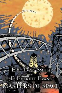 Masters of Space by E. E. 'Doc' Smith, Science Fiction, Adventure, Space Opera av E. E. 'Doc' Smith