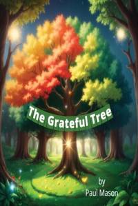 The Grateful Tree av Paul Mason