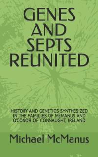 Genes and Septs Reunited av Michael McManus