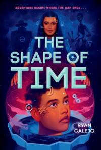 The Shape of Time (Rymworld Arcana, Book 1) av Ryan Calejo