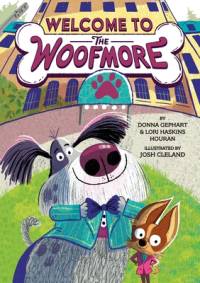Welcome to the Woofmore (the Woofmore #1) av Donna Gephart