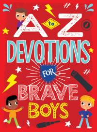 A to Z Devotions for Brave Boys av Matt Koceich