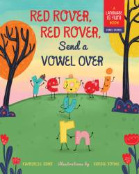 Red Rover, Red Rover, Send a Vowel Over av Kimberlee Gard