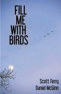 Fill Me With Birds av Daniel McGinn