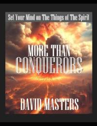 More Than Conquerors av David Masters