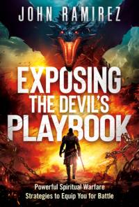 Exposing the Devil's Playbook av John Ramirez