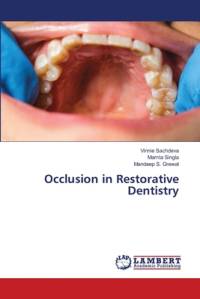 Occlusion in Restorative Dentistry av Vinnie Sachdeva