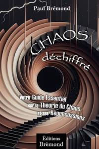 Chaos Déchiffré av Paul BrÃ©mond