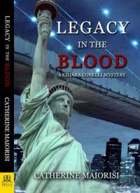 Legacy in the Blood av Catherine Maiorisi