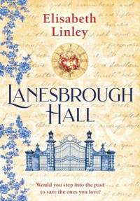 Lanesbrough Hall av Elisabeth Linley