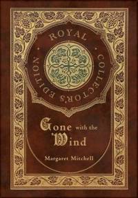 Gone with the Wind (Royal Collector's Edition) (Case Laminate Hardcover with Jacket) av Margaret Mitchell