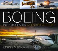 Boeing in Photographs av Martin W. Bowman