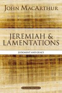 Jeremiah and Lamentations av John F. MacArthur