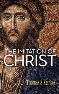 Thomas À. Kempis: IMITATION OF CHRIST av Thomas A. Kempis