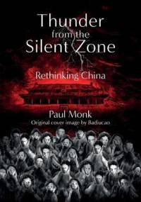Thunder from the Silent Zone av Paul Monk