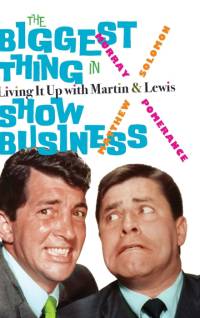 The Biggest Thing in Show Business av Murray Pomerance