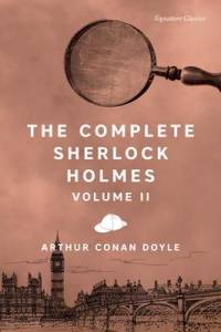 Complete Sherlock Holmes, Volume II av Arthur Conan Doyle